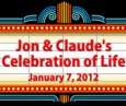 Jon & Claude's Celebration of Life; January 7, 2012